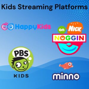 graphic showing logos of top kids streaming platforms such as PBS Kids & Nick
